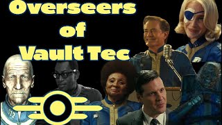 Overseers of Vault Tec [upl. by Heaps]