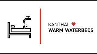 Celebrating Kanthal history Kanthal ❤ warm waterbeds [upl. by Faxan]