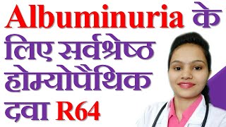 Albuminuria  Symptoms Causes amp Treatments  Best Medicine for Albuminuria  Dr Reckeweg R64 [upl. by Ttayw]