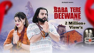 Baba Tere Deewane  Official Video  Singer PS Polist New Bhole Baba Song 2024  RK Polist [upl. by Nosyk]