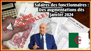 Salaires des fonctionnaires  Des augmentations dès janvier 2024 [upl. by Immac]