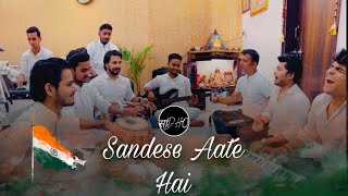 Sandese Aate Hai  Full song by Sadho Band  75th Amrit Mahotsav [upl. by Ennyletak]