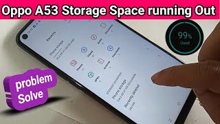 Oppo A53 storage space running out problem solve [upl. by Kristine203]