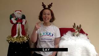 Learn to Sign Makaton Rudolph The Red Nosed Reindeer [upl. by Jehanna399]