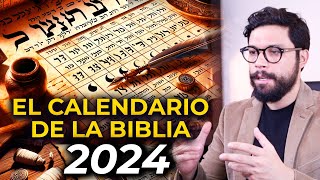 EL CALENDARIO DE LA BIBLIA 2024  Calculemos las fechas de las Fiestas Bíblicas [upl. by Greenquist91]