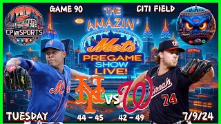 Mets PreGame Show  7924  Mets vs Nationals  Mets Game Live  Mets Talk  MLB [upl. by Delahk]