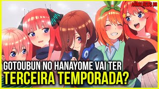 Gotoubun no Hanayome 3 Temporada CONFIRMADA Data de Lançamento The Quintessential Quintuplets 3 [upl. by Allicerp]