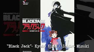 Osamu Tezuka Homage to BlackJack  TRACK 1 Black Jack [upl. by Ehrman]