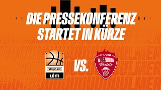 Pressekonferenz Ulm  Würzburg [upl. by Hung]