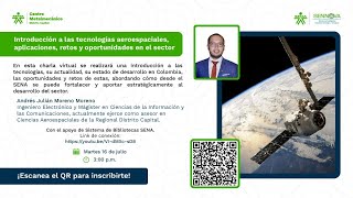 Introducción a las tecnologías aeroespaciales aplicaciones retos y oportunidades en el sector [upl. by Yllus]