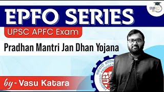 EPFO Series  PM Jan Dhan Yojana SOCIAL SECURITY  EOAOAPFC EXAM [upl. by Margy554]