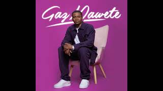 Gaz mawete feat ya levis audio officiel [upl. by Dorcus]