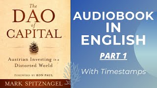 AUDIOBOOK The Dao of Capital By Mark Spitznagel Part 1 Timestamps Available [upl. by Nerrak]