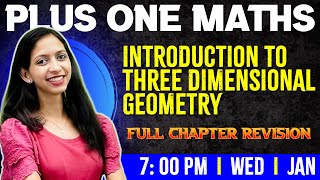 Plus One Maths  Introduction to Three Dimensional Geometry  Chapter 11  Full Chapter Exam Winner [upl. by Gleason]