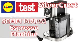 SilverCrest SEMM 1470 A1 Espresso Machine 2020 from LIDL [upl. by Denton]