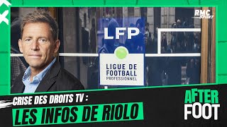 Droits TV  les dernières infos de Riolo [upl. by Haikezeh]