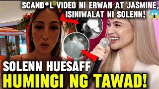 Solenn Huesaff INURONG ang KASO ni Anne Curtis nang MAPANOOD ang VIDEO SCANDL ni Erwan at Jasmine [upl. by Diandra511]