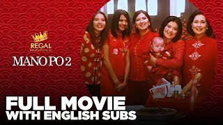 Mano Po 2 My Home 2003  Full Movie HD [upl. by Mota655]