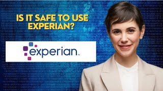 Is it safe to use Experian [upl. by Eemaj699]