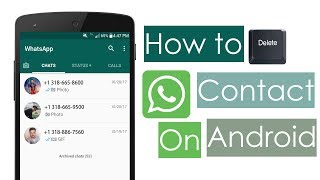 How To Delete Whatsapp Contact On Android [upl. by Ettinger]