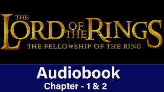 The Fellowship of the Ring Book 2Chapter 07 The Mirror of Galadriel [upl. by Acalia674]