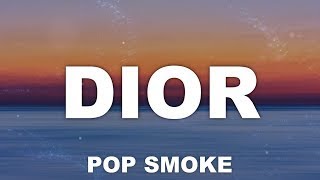 POP SMOKE  DIOR Lyrics [upl. by Anitreb]