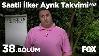 Saatli İlker Ayrık Takvimi 38 Bölüm [upl. by Modnarb908]