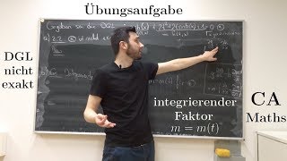 Gewöhnliche DGL Übungsaufgabe  DGL nicht exakt und integrierender Faktor [upl. by Anelahs]