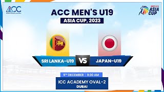 Sri Lanka vs Japan  Match 4  ACC Mens U19 Asia Cup 2023 [upl. by Ayocat]