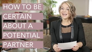 How to Be Certain About a Potential Partner  Esther Perel [upl. by Relyhs]