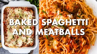 BAKED SPAGHETTI and MEATBALLS [upl. by Keeler]