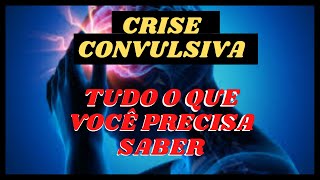 CONVULSÃO TRATAMENTO E CAUSAS  TRATAMENTO PARA A CONVULSÃO [upl. by Silado]