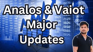 Analos amp Vaiot Major Updates [upl. by Iarised]