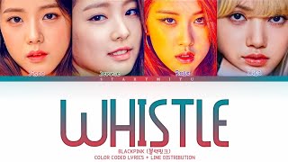 BLACKPINK WHISTLE LYRICS COLOR CODED LYRICS [upl. by Caitrin]