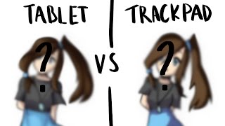 Tablet vs Trackpad  Which drawing is better [upl. by Norrej982]