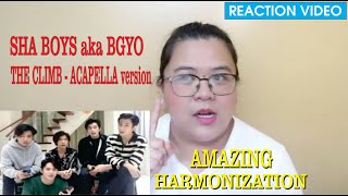 SHA boys aka BGYO  THE CLIMB Acapella version  REACTION VIDEO [upl. by Lednahs]