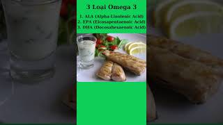 3 Loại Omega 3 [upl. by Shanie171]