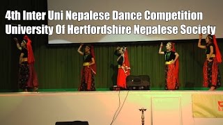 University of Hertfordshire Nepalese Society 4th InterUni Dance Competition UK Bhanchankoi [upl. by Nnewg]