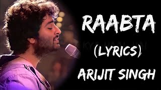 Raabta song Lyrics [upl. by Ewan77]