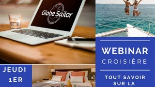 Croisière à la cabine  Webinar GlobeSailor [upl. by Aniahs345]