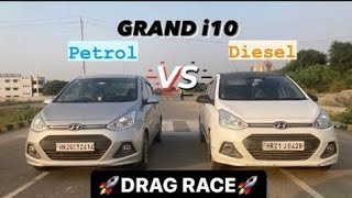 DRAG RACE Grand i10🔥 Petrol VS Diesel  Diesel ko pel diya  TURBO HOUSE [upl. by Salvador677]