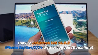 How To Jailbreak iOS 1582 iPhone 6s6s77 With MacBook Dopamine [upl. by Ofilia]