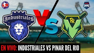 🔴EN VIVO Industriales vs Pinar del Río  Semifinales 2024  15072024 Juego 5 [upl. by Narrad]