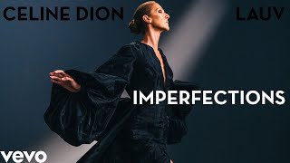 Céline Dion  Imperfections Duet With Lauv [upl. by Margarette]