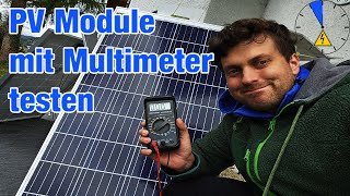 Gebrauchte PV Module mit Multimeter testen prüfen [upl. by Naimed]