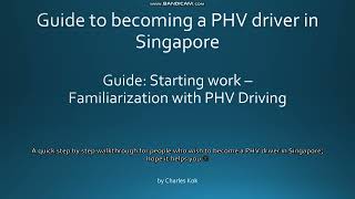 Guide Starting work – Familiarization with PHV Driving Updated 10 Nov 2024 [upl. by Johnson514]