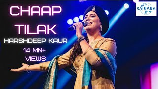 CHAAP TILAK  Harshdeep Kaur  SUFI MUSIC  JUNOON  Saibaba Studios [upl. by Diaz]