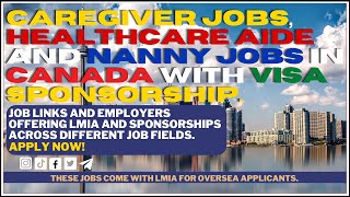 Caregiver jobs Healthcare Aide and Nanny jobs in Canada With Visa Sponsorship  canada immigration [upl. by Ty510]