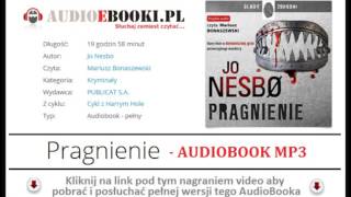 PRAGNIENIE  AUDIOBOOK MP3  Jo Nesbo Kryminał czyta Mariusz Bonaszewski  Pobierz [upl. by Carberry]