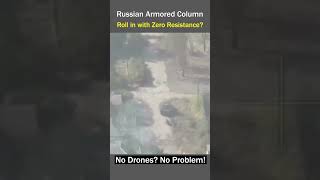 Where Were the Drones Russian Armor Advances Unhindered [upl. by Yttiy]